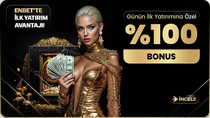GÜNÜN İLK YATIRIMINA 0 BONUS