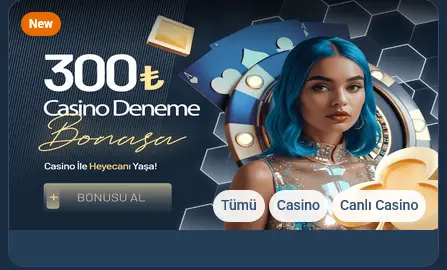 Betbey 300 TL Yatırım Şartsız Deneme Bonusu